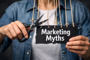 10 marketing beliefs that are killing your results